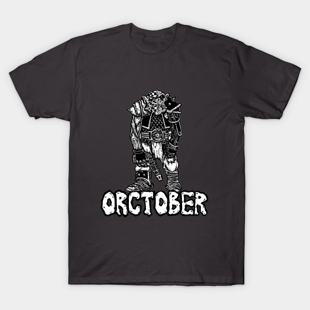 Orctober Dakka T-Shirt by Spevna